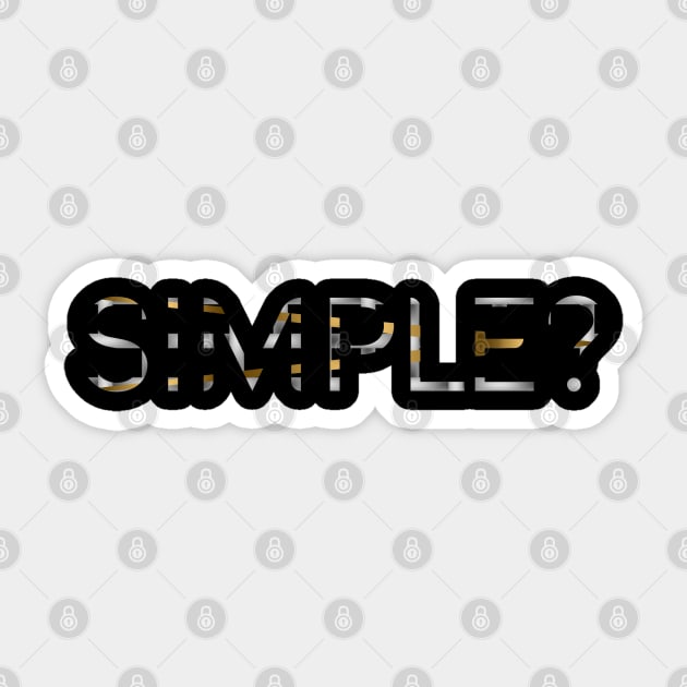 03 - Simple Sticker by SanTees